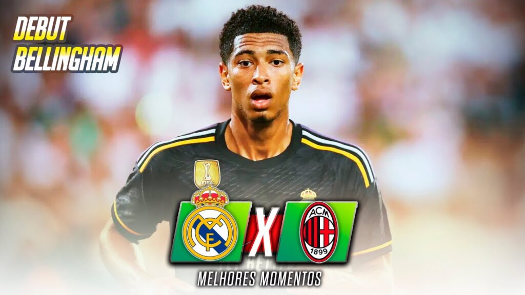DEBUT JUDE BELLINGHAM | Real Madrid vs Milan | All Goal and Highlights | Friendly Games 2023