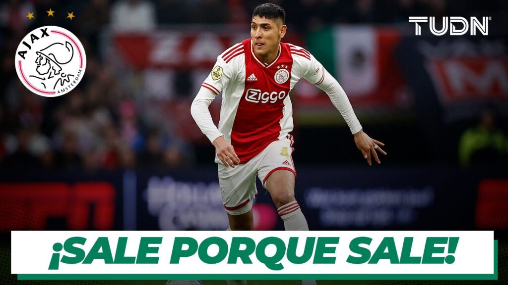 ¡La PREMIER LEAGUE vuelve a la carga por EDSON ÁLVAREZ! ¿Se logrará? | TUDN