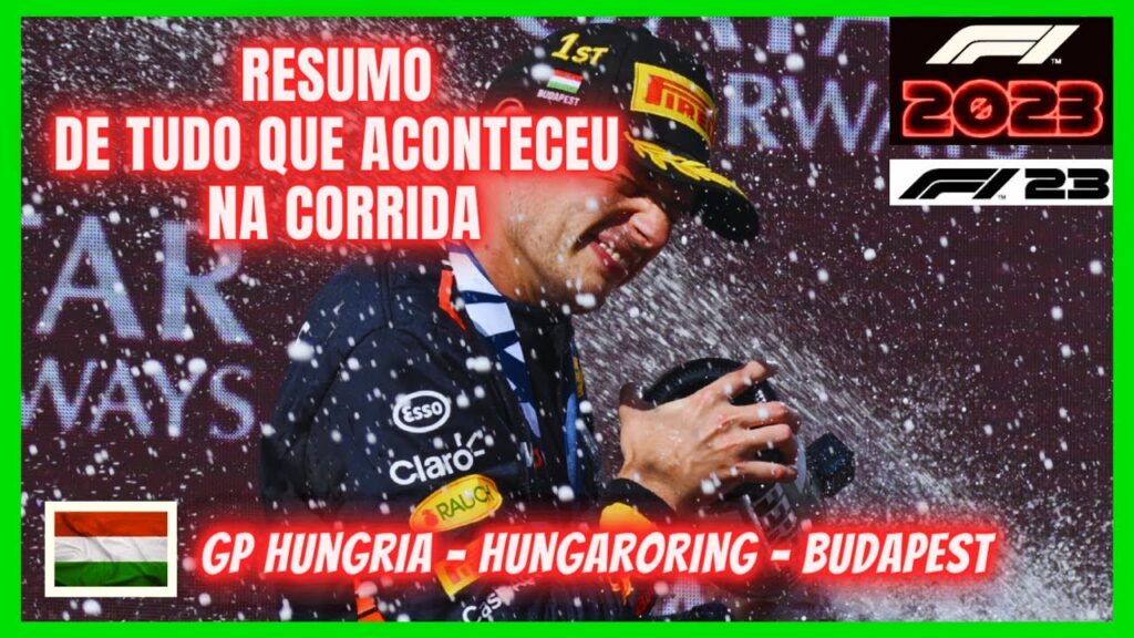 F1 23 RESUMO GP HUNGRIA | VERSTAPPEN SOBRA | MERCEDES VACILA | PEREZ SE RECUPERA | MELHORES MOMENTOS