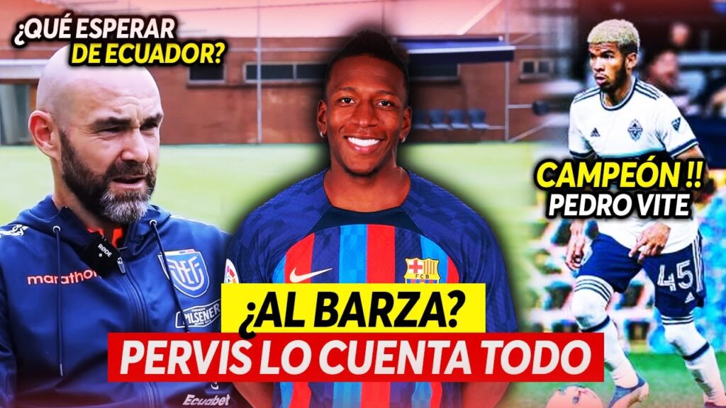 PERVIS al FC BARCELONA?| FÉLIX SANCHÉZ RESPONDE sobre ECUADOR | JAVIER BURRAI VUELVE a BARCELONA SC?