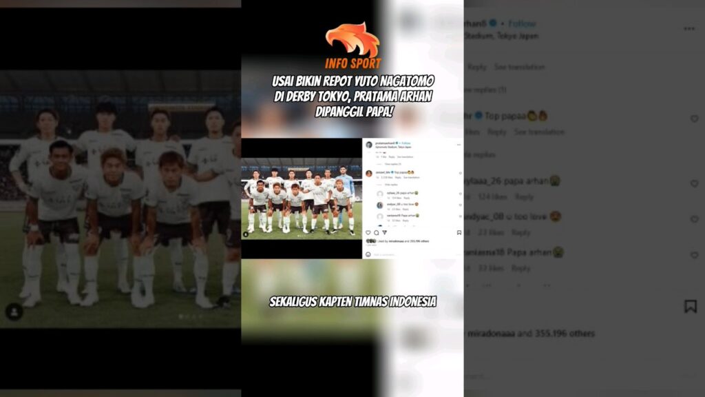Usai Bikin Repot Yuto Nagatomo di Derby Tokyo, Pratama Arhan Dipanggil Papa! #infosport