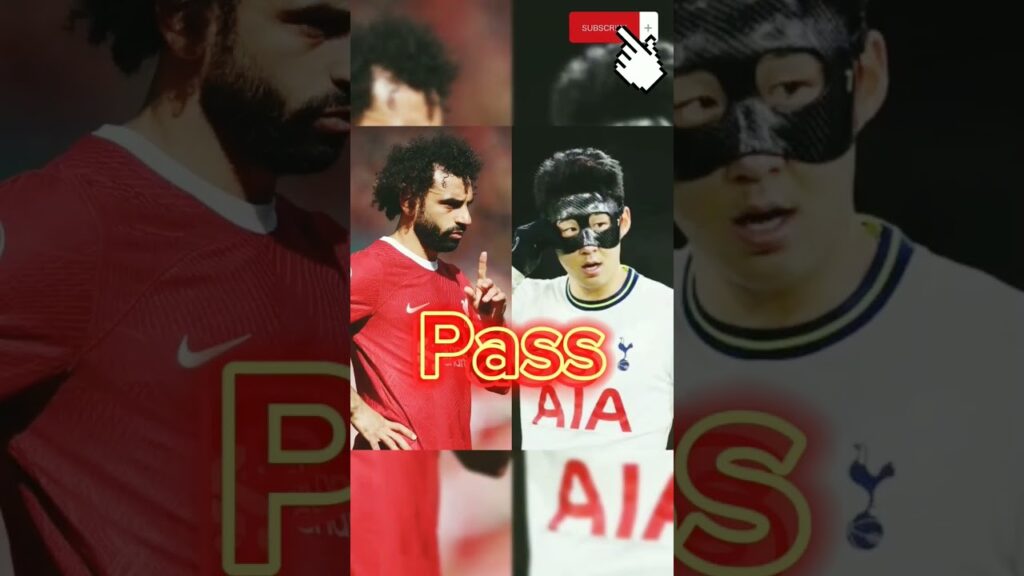 Salah🇪🇬 Vs Son🇰🇷|😎😎😎