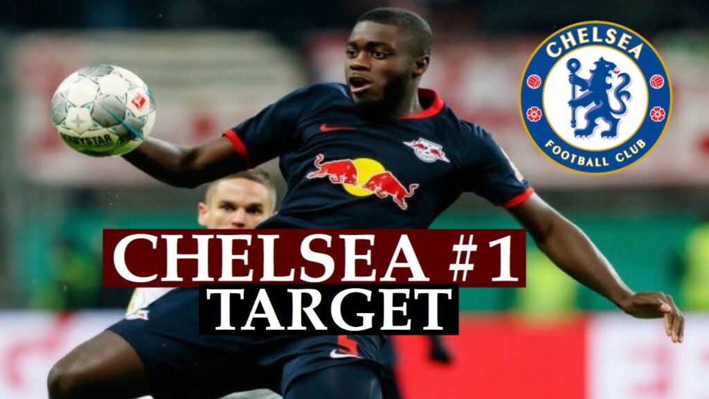 DAYOT UPAMECANO #1 CHELSEA TARGET | LAMPARD TO CLEAN UP DEADWOOD