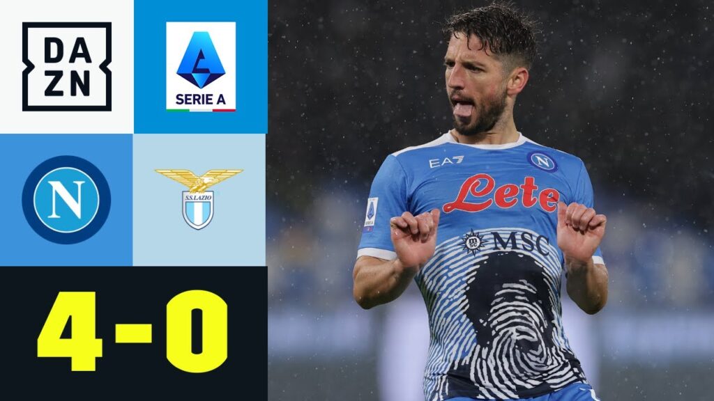 Doppelter Mertens macht den Maradona: Neapel - Lazio Rom 4:0 | Serie A | DAZN Highlights