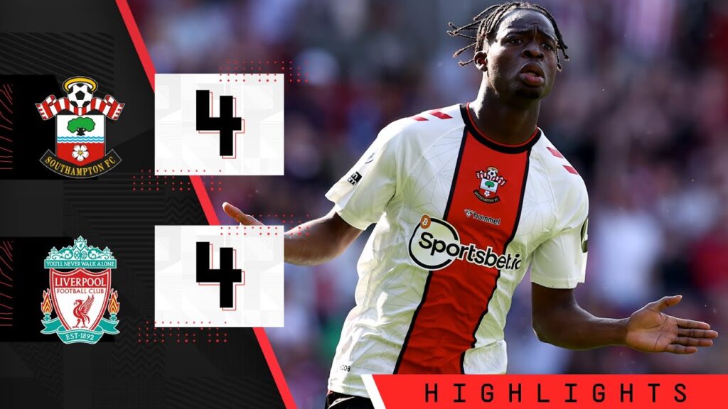 HIGHLIGHTS: Southampton 4-4 Liverpool | Premier League HIGHLIGHTS: Southampton 4-4 Liverpool | Premier League