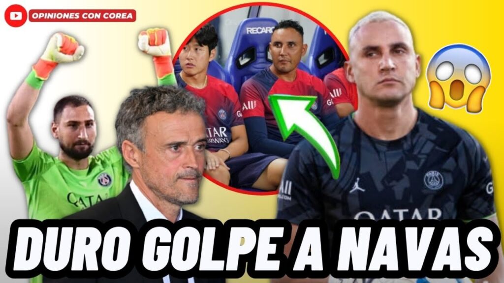 KEYLOR NAVAS RECIBE DURO GOLPE POR EL PSG EN PLENA PRETEMPORADA😱