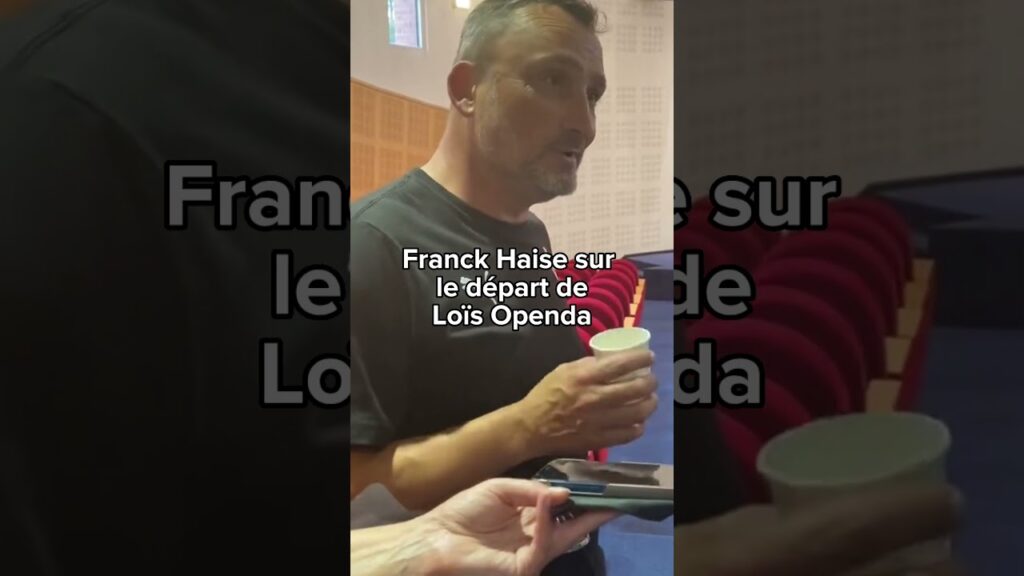 Franck Haise sur le départ de Lois Openda de Lens à Leipzig