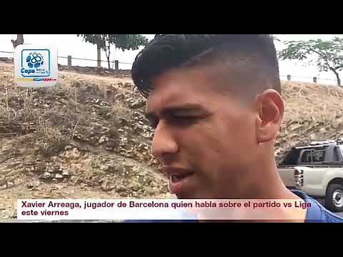 Xavier Arreaga, jugador de Barcelona quien habla sobre el partido vs Liga este viernes