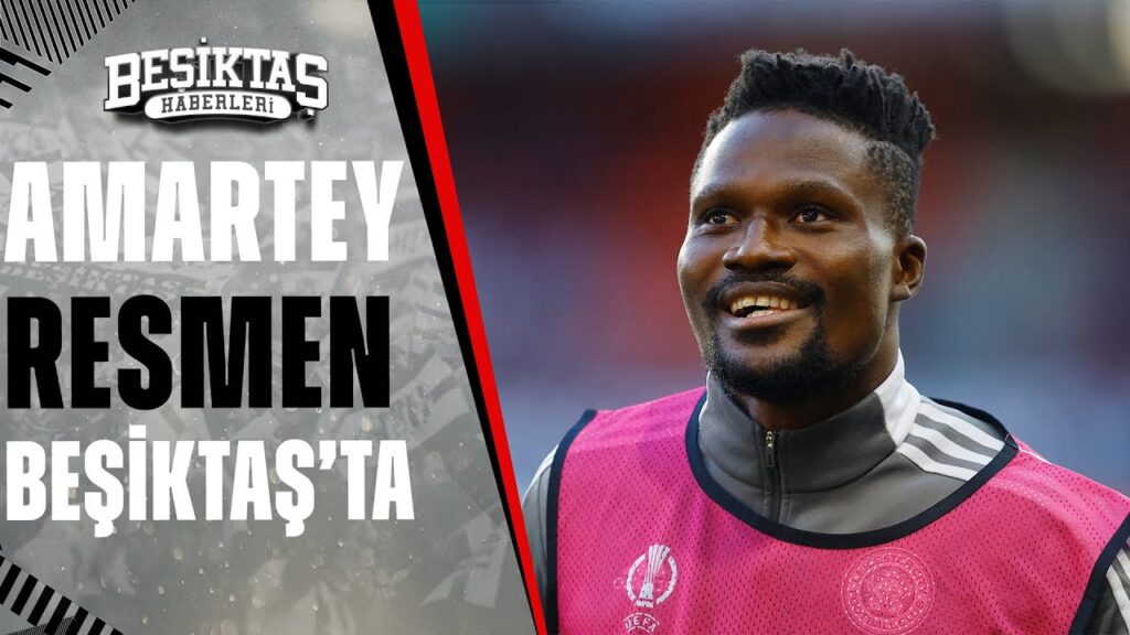 Beşiktaş, Daniel Amartey'i Kadrosuna Kattı! Furkan Yıldız Detayları Aktardı