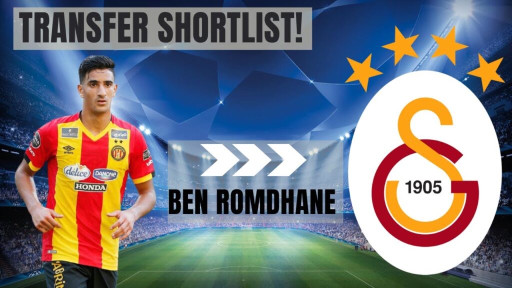 Galatasaray 'ımızla ismi geçen Mohamed Ali Ben Romdhane !!!