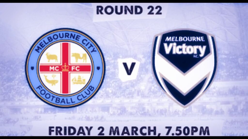 Melbourne City F.C. 1-2 Melbourne Victory F.C. 02.03.2018 Promo