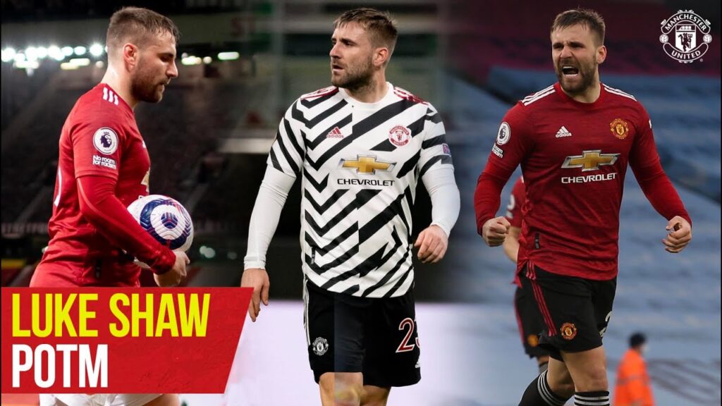 Player Of The Month | Luke Shaw | Manchester United