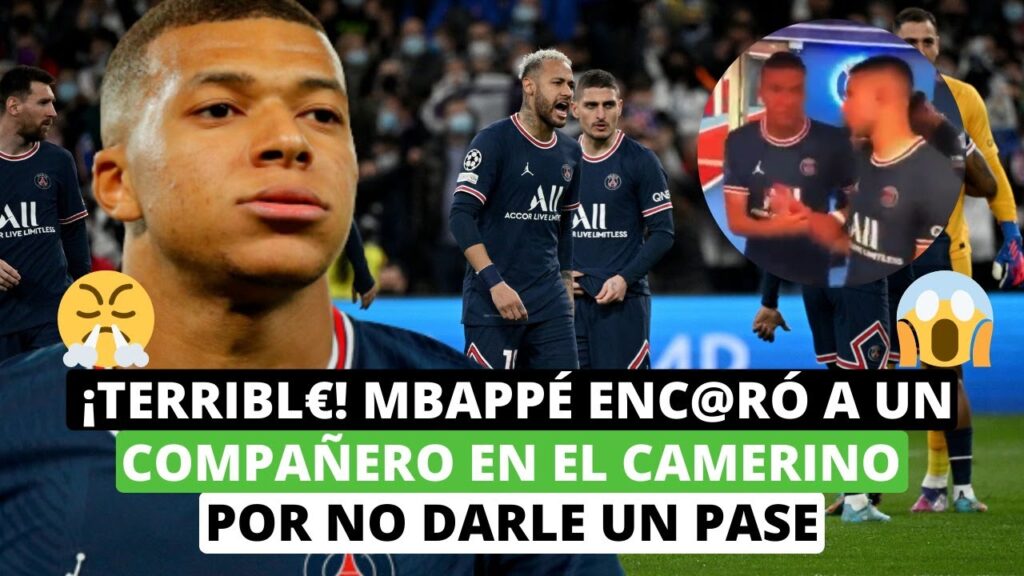 😐Terribl€, Mbappé enc@ró a un compañero en el camerino por no darle un pase 😕😤