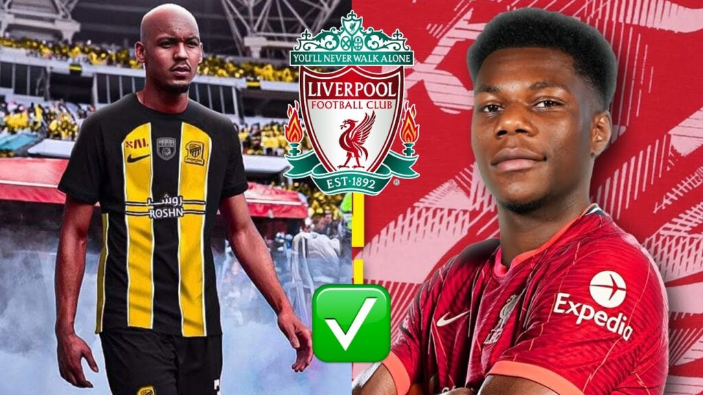 OFFICIAL❗ Aurélien Tchouaméni agrees transfer terms with Liverpool! Fabinho To Al Ettifaq Deal