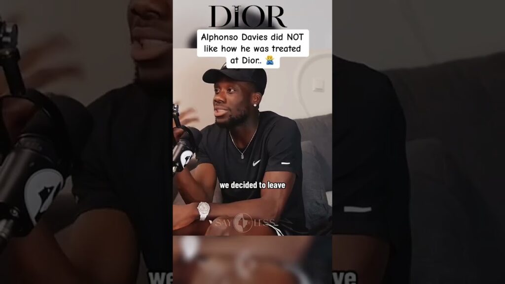You always have to be nice.❤️ || Alphonso Davies did NOT like how he was treated at Dior.. 🙅‍♂️