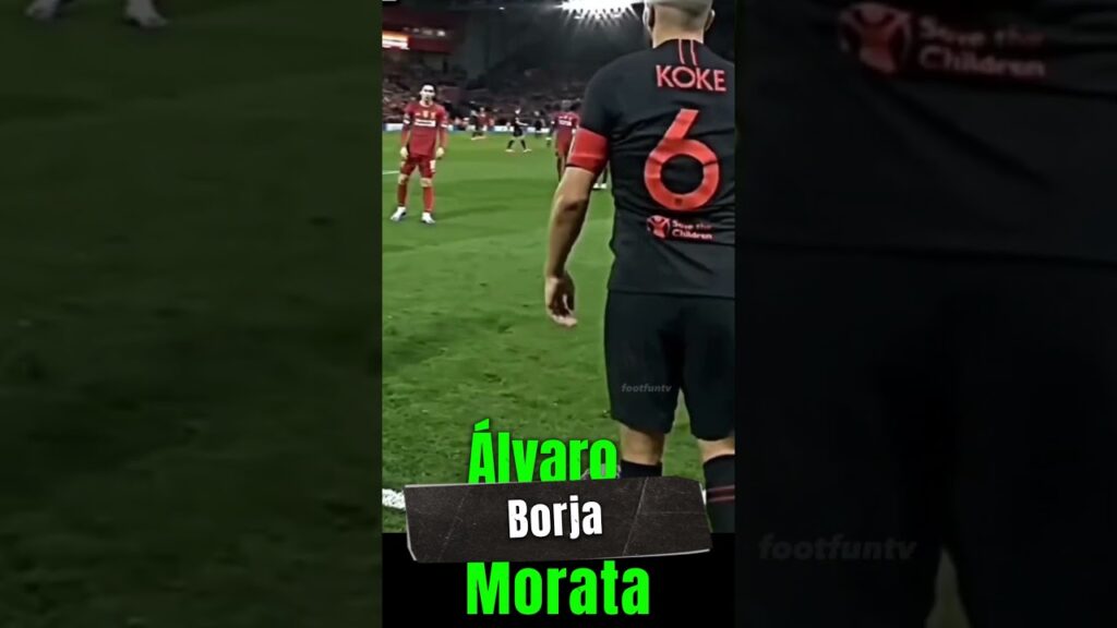 Waste of time Alvaro Borja Morata