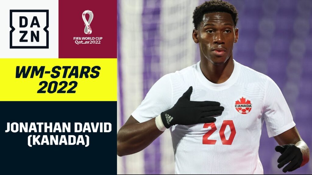 WM-Neuling mit Tor-Garantie: Jonathan David | WM-Stars 2022 | DAZN