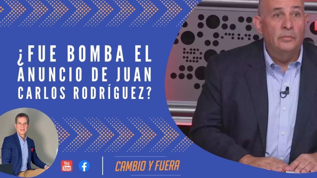 ¿Fue bomba el anuncio de Juan Carlos Rodríguez?