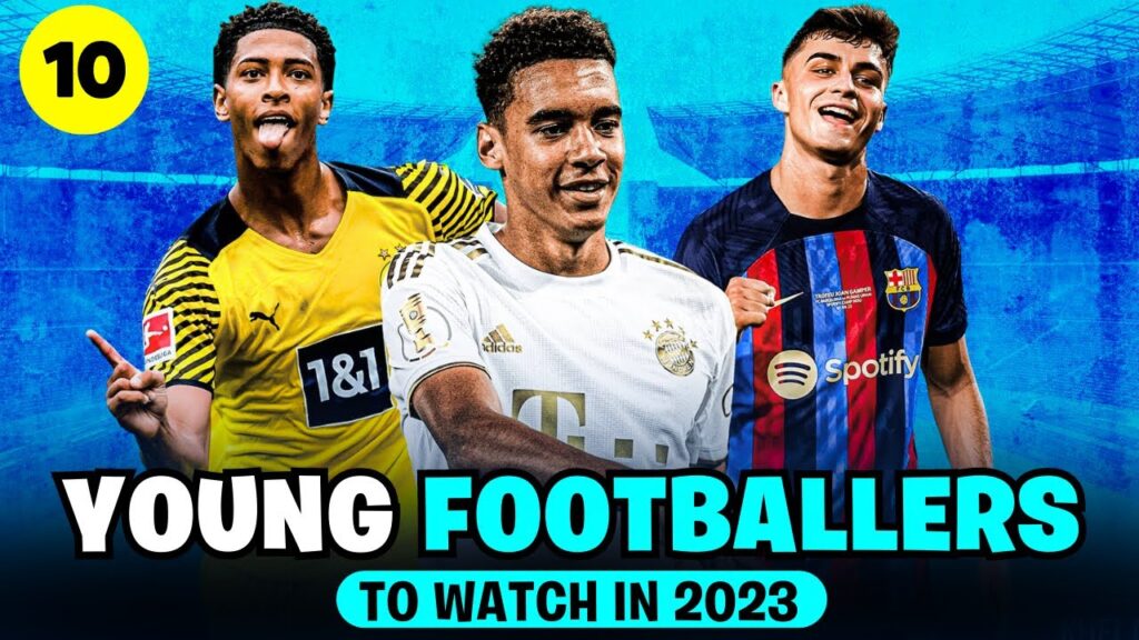 10 Young Footballers to Watch in 2023