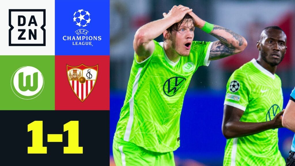 Umstrittener Elfmeter kostet Wölfe Sieg: Wolfsburg - Sevilla 1:1 | UEFA Champions League | DAZN