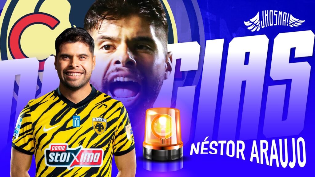 ¡Se va del América! Néstor Araujo ✅🇬🇷¡CONFIRMA! interés del AEK Atenas - últimas Noticias