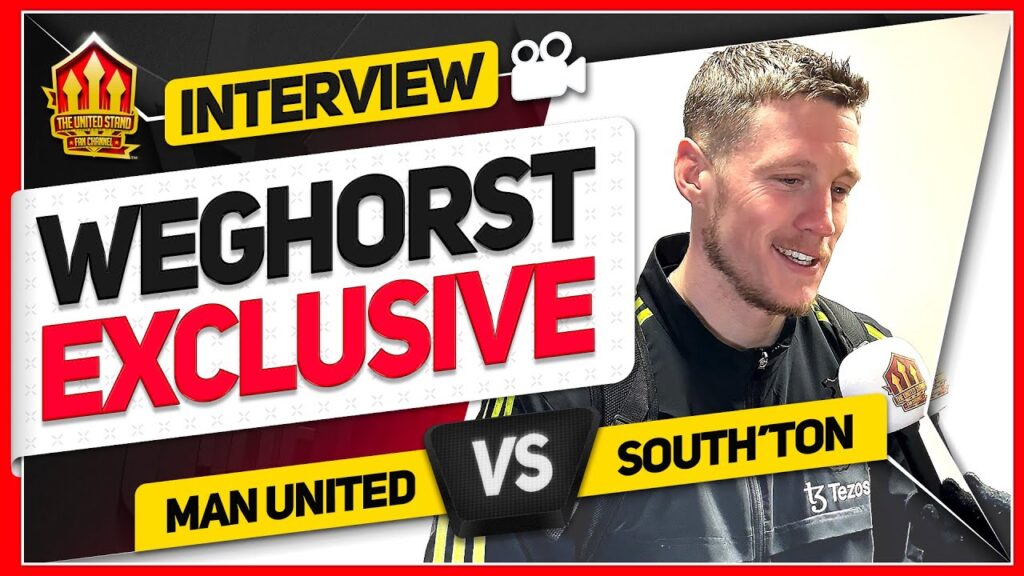 I LOVE THIS CLUB! WEGHORST MAN UTD INTERVIEW