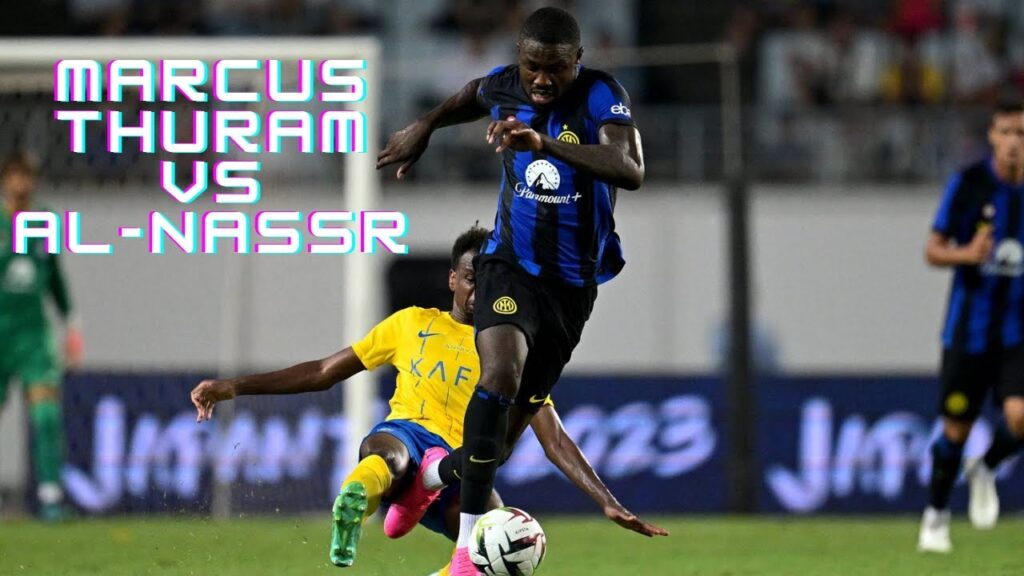 Marcus Thuram | Inter - (vs Al-Nassr) - [27/07/2023]