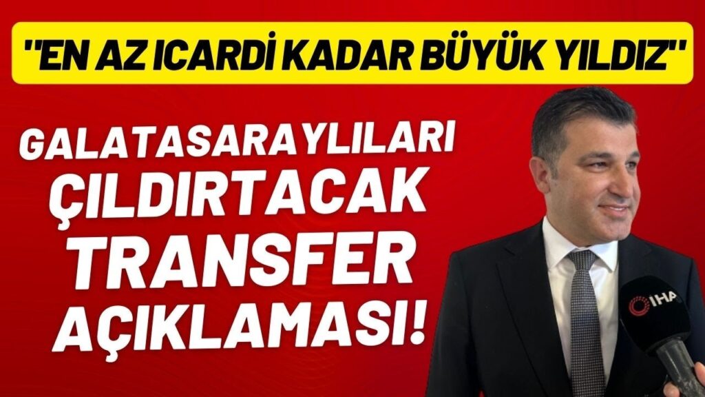 Nihat Kırmızı'dan Galatasaraylıları çıldırtacak transfer müjdesi! "En az Icardi kadar büyük yıldız"