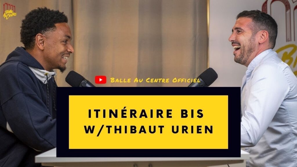 ARGENT, IMPÔTS, IMMOBILIER, gestion de PATRIMOINE du footballeur avec THIBAUT URIEN #ItineraireBis5