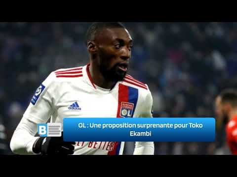 OL  :  Une proposition surprenante pour Toko Ekambi