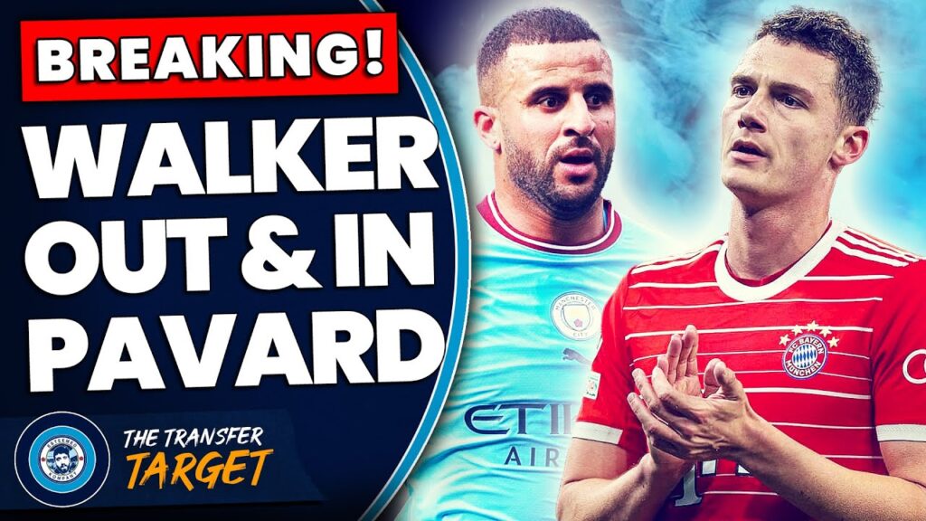 BREAKING: KYLE WALKER OUT, BENJAMIN PAVARD IN! BREAKING: KYLE WALKER OUT, BENJAMIN PAVARD IN!