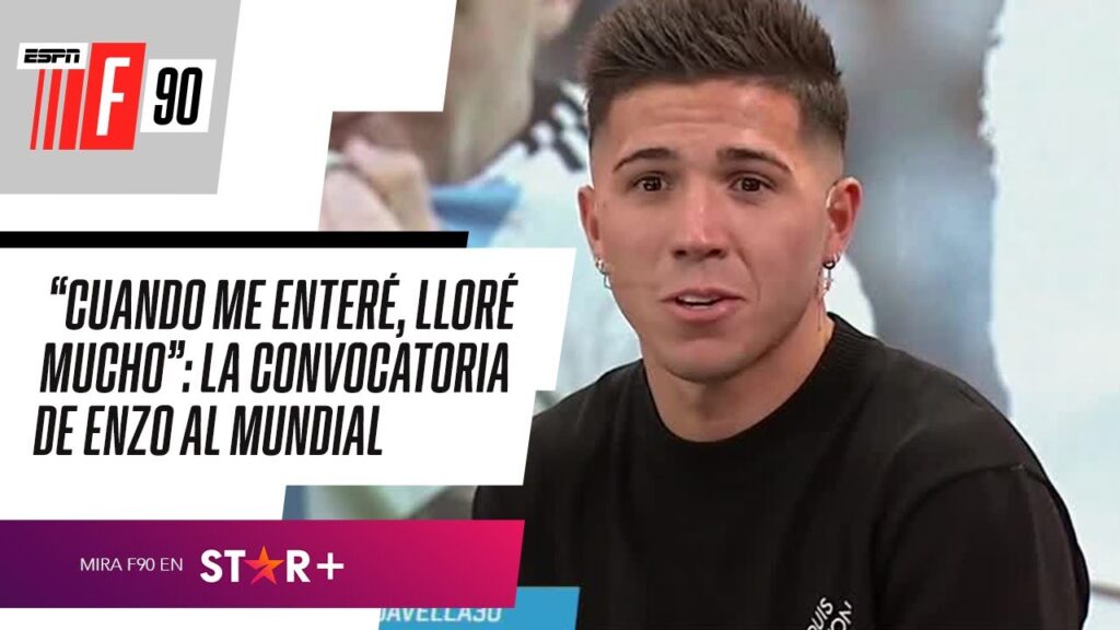 "CUANDO ME ENTERÉ, LLORÉ MUCHO": la EMOTIVA CONVOCATORIA de ENZO FERNÁNDEZ al MUNDIAL