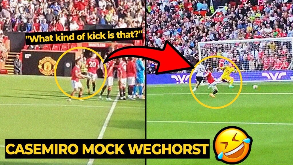 Casemiro MOCKED Weghorst for being unable to score a goal vs Fulham | Manchester United News Today