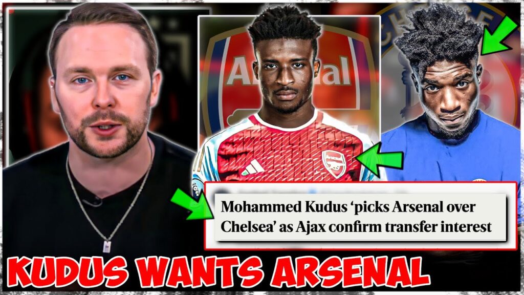 Mohammed Kudus ‘PICKS ARSENAL OVER CHELSEA’ ✅