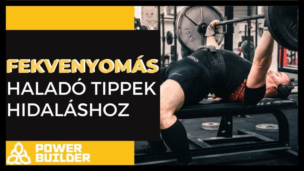 FEKVENYOMÁS: Haladó Tippek A Hidaláshoz