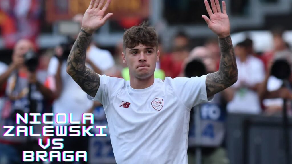 Nicola Zalewski | Roma - (vs Braga) - [26/07/2023]