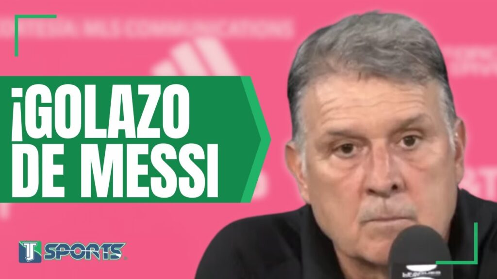 ¡Se RINDE ante Leo! Gerardo "Tata" Martino ALABA a Lionel Messi por su PRIMER GOL con el Inter Miami
