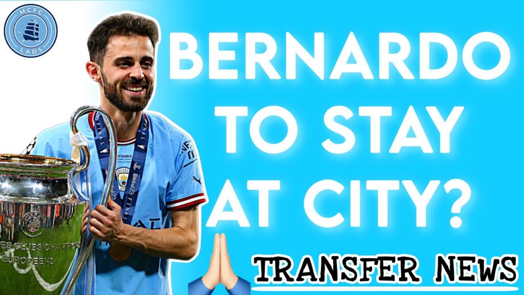 BERNARDO SILVA TO STAY AT CITY?! | Manchester City Transfer News