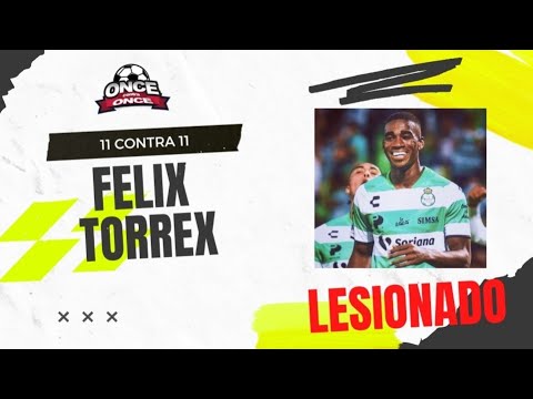 Felix Torres ⚽ se quedaría sin MUNDIAL