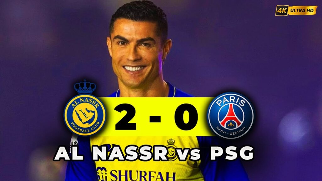 Al Nassr vs Psg 2-0 | All Goals & Highlights | Cristiano Ronaldo | Friendly Match 2023