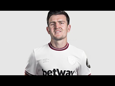 HARRY MAGUIRE TO WEST HAM WEST HAM TRANSFER NEWS & RUMOURS 2023, WEST HAM TRANSFERS