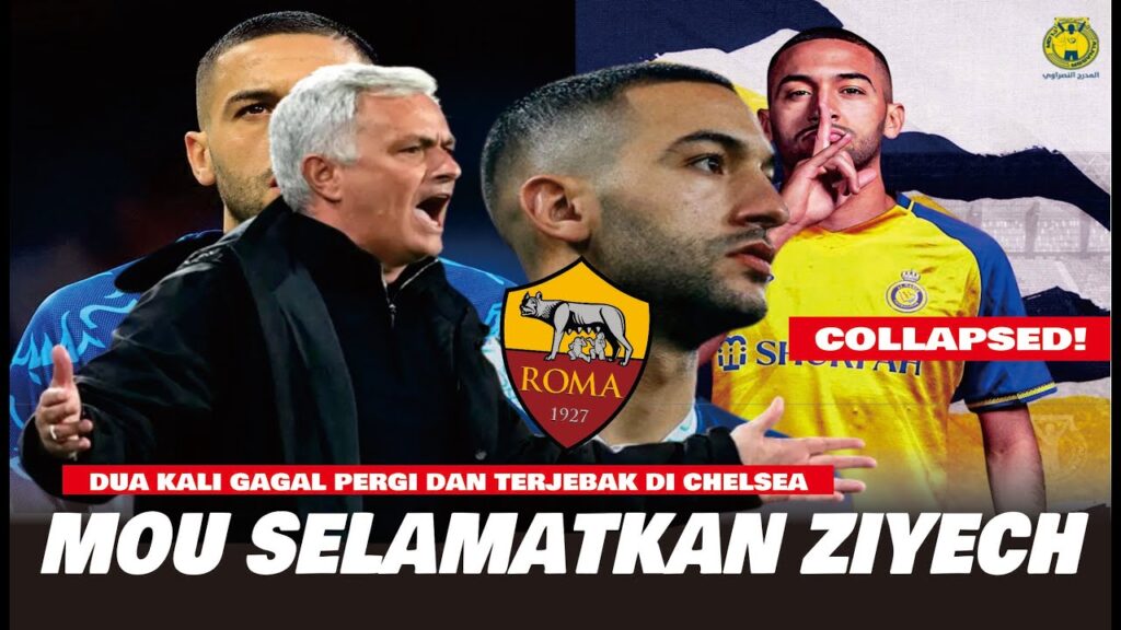 Hakim Ziyech ke AS Roma! Jose Mourinho Selamatkan dari Perangkap Chelsea! Transfer Window Update!