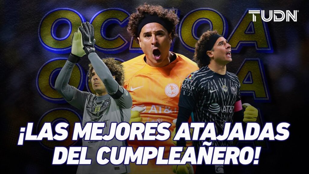 ¡FELIZ CUMPLEAÑOS! 🥳🎂 Ochoa está de celebración y repasamos sus mejores atajadas | TUDN ¡FELIZ CUMPLEAÑOS! 🥳🎂 Ochoa está de celebración y repasamos sus mejores atajadas | TUDN