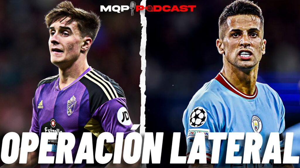 🔴 EL BARÇA A POR UN LATERAL | JOAO CANCELO OPCIÓN NÚMER UNO