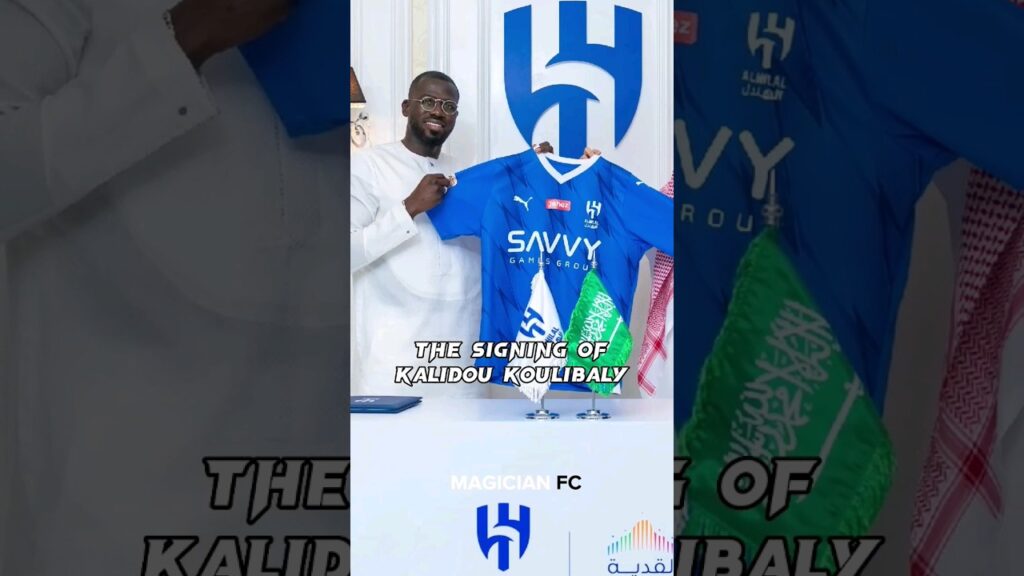 Kalidou Koulibaly ➡️ Al Hilal