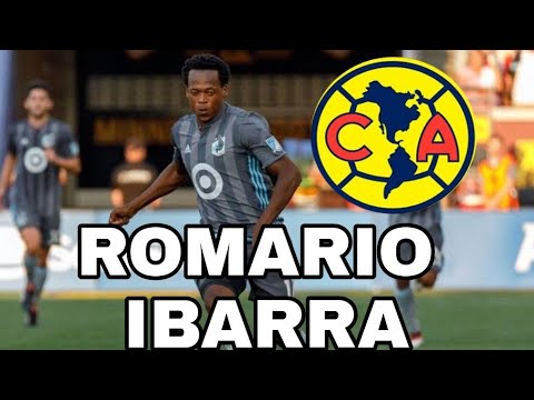 ROMARIO IBARRA INTERESA AL AMÉRICA ES EL HERMANO DE RENATO IBARRA