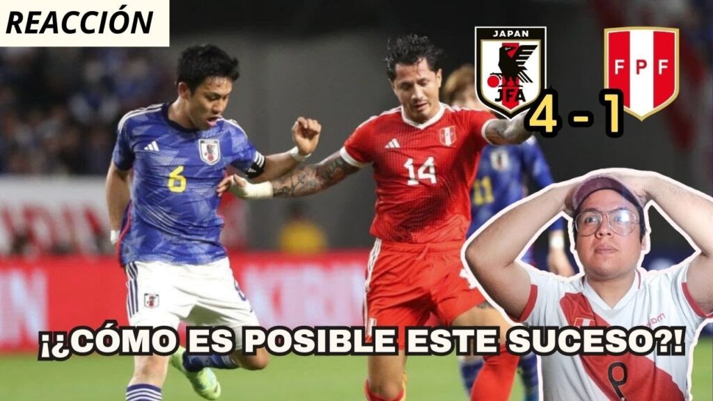 ¡DIOS MÍO! ¡¿CÓMO ES POSIBLE ESTE SUCESO?! | JAPÓN 4 – 1 PERÚ | Amistoso Internacional | REACCIÓN ¡DIOS MÍO! ¡¿CÓMO ES POSIBLE ESTE SUCESO?! | JAPÓN 4 - 1 PERÚ | Amistoso Internacional | REACCIÓN