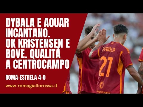 ROMA-ESTRELA AMADORA 4-0: DYBALA E AOUAR INCANTANO. OK BOVE E KRISTENSEN ROMA-ESTRELA AMADORA 4-0: DYBALA E AOUAR INCANTANO. OK BOVE E KRISTENSEN