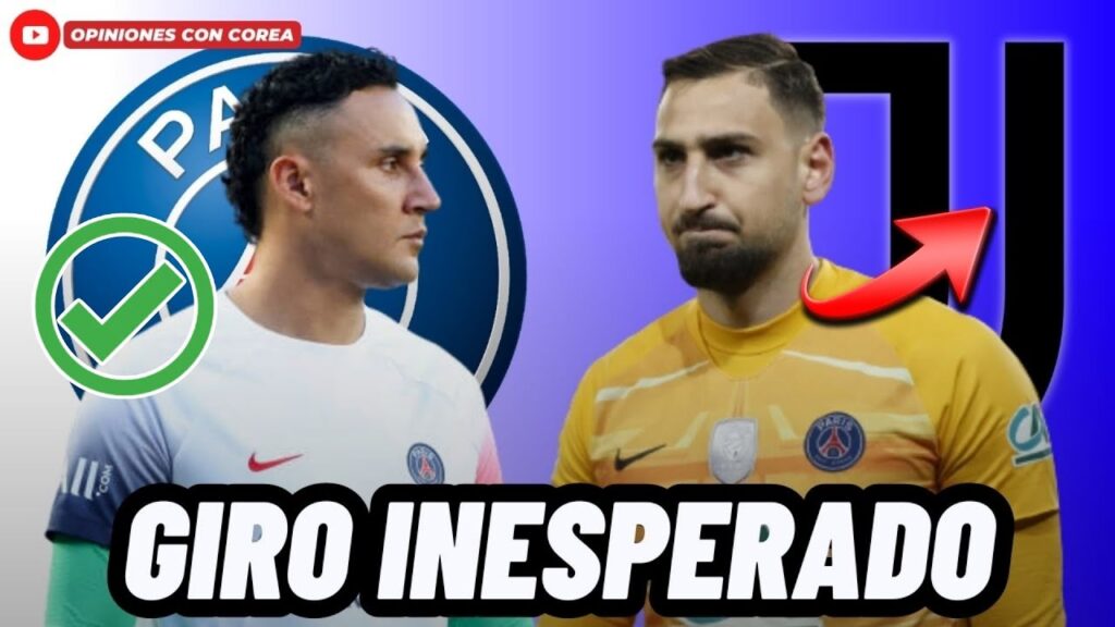 🚨ATENCIÓN: DONNARUMMA ESTARÍA ABANDONADO EL PSG PARA DEJARLE EL PUESTO A KEYLOR NAVAS😱
