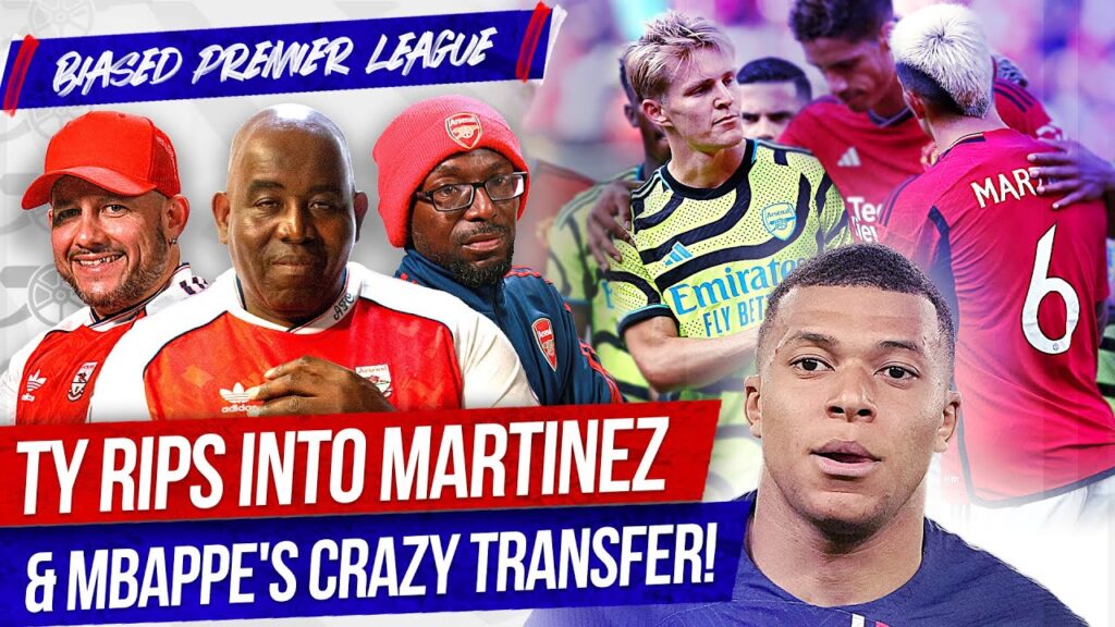 Ty Rips Into Lisandro Martinez & Mbappe's Crazy Transfer! | Biased Premier League Show